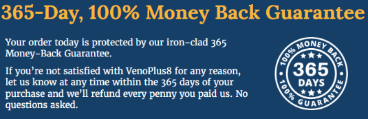 VenoPlus 8 Money Back Guarantee